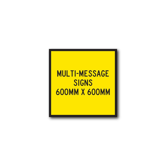 Multi Message Multi-Message Signs – New Signs