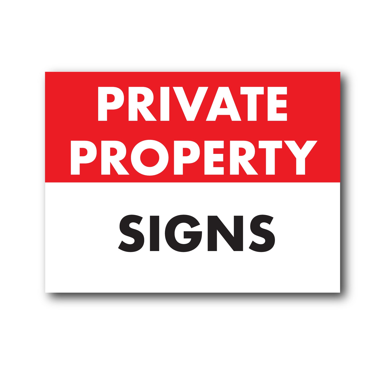 Private Property Sign Collections – New Signs