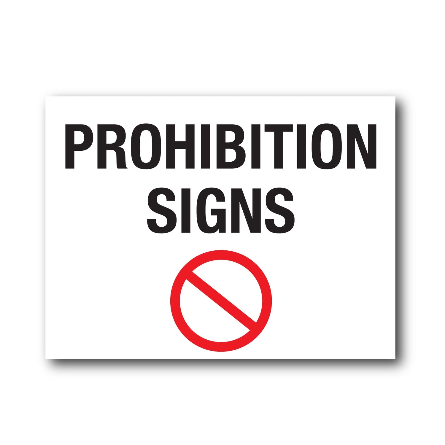Prohebition Signs Safety Signs Collection – New Signs