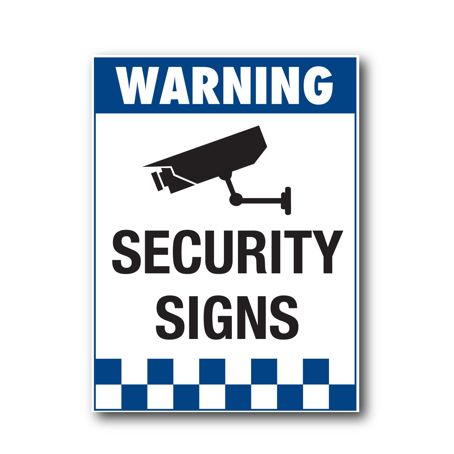 Security Signs | CCTV Signs – New Signs