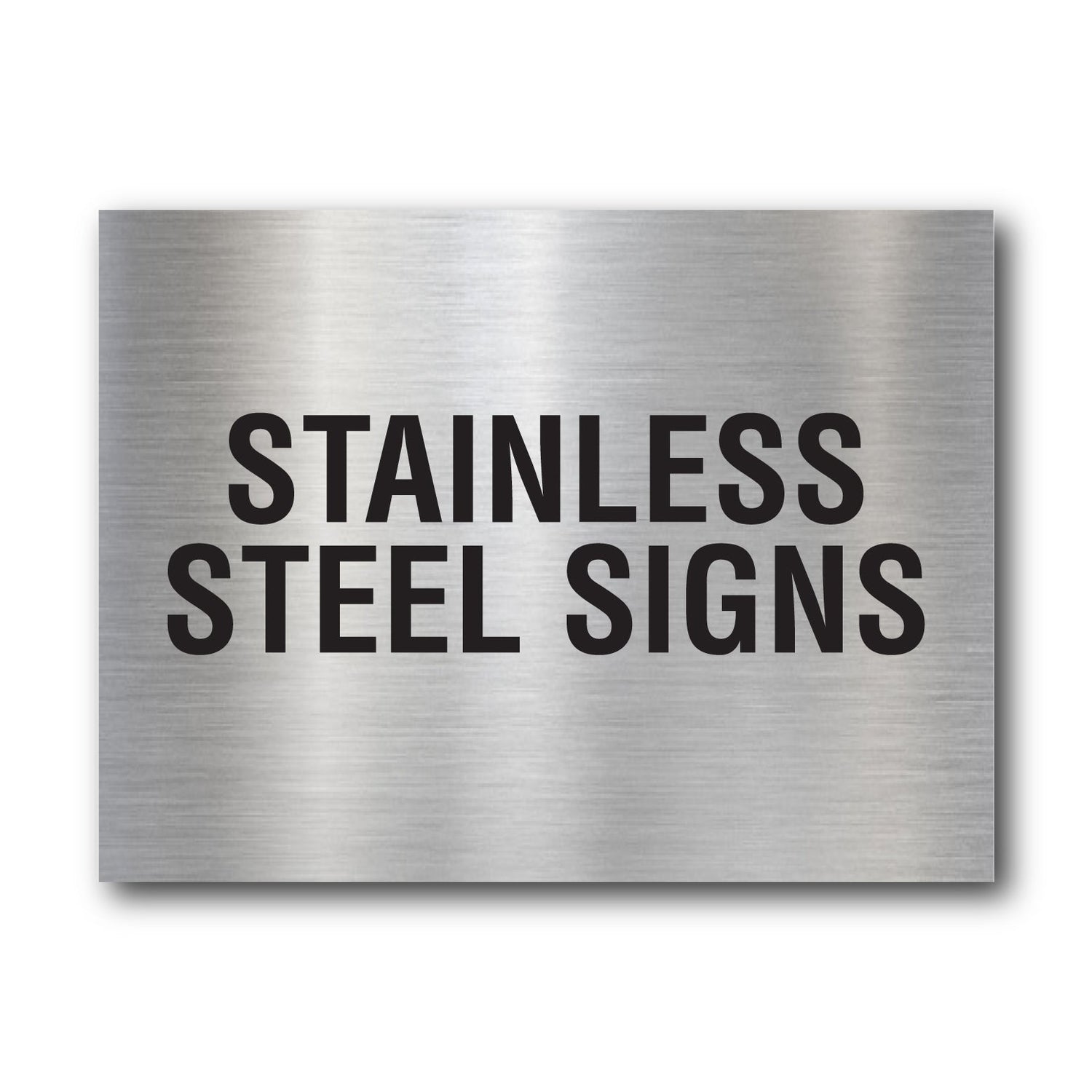 Stainless Steel Signs - New Signs