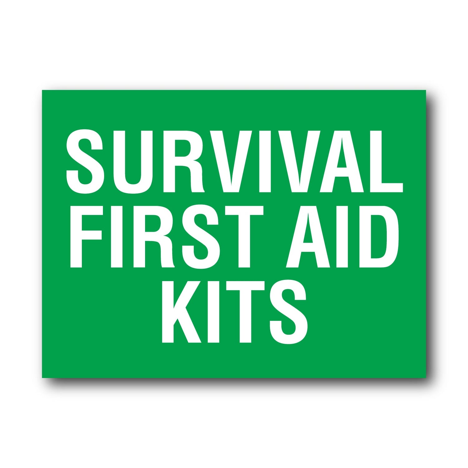 SURVIVAL First Aid Kits - New Signs