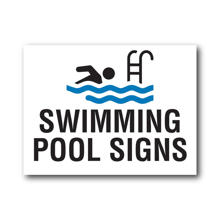 Swimming Pools Signs – New Signs