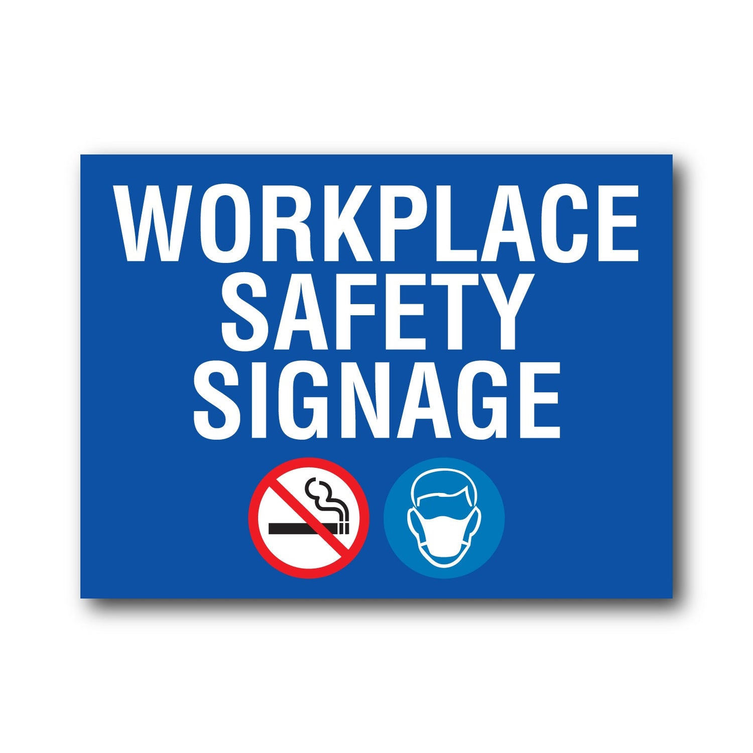 Workplace Safety Signage - New Signs