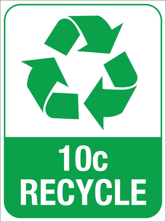 10c Recycle Sign