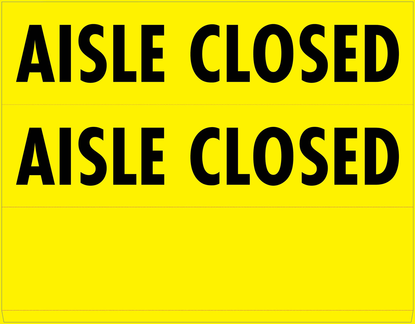 Aisle Closed - Landscape Corflute Toblerone Signs