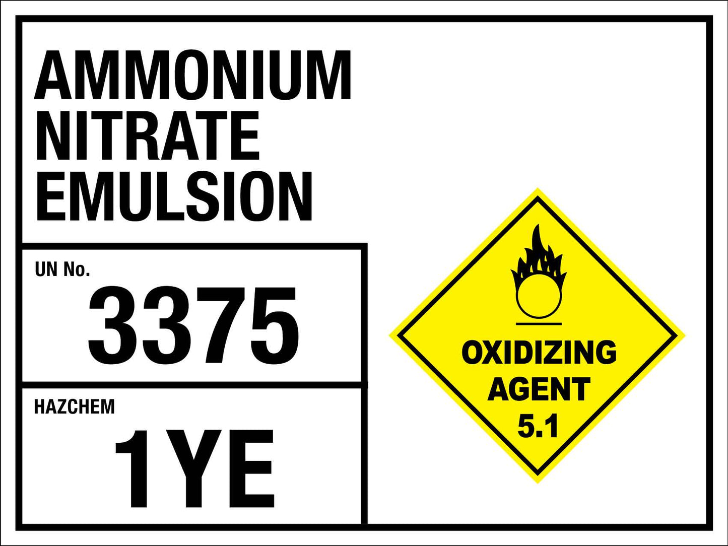 Ammonium Nitrate Emulsion 3375 1YE Sign