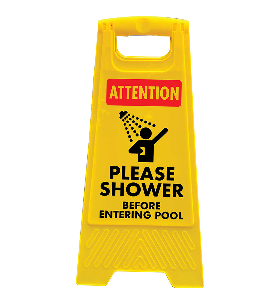 Yellow A-Frame - Attention Please Shower Before Entering Pool