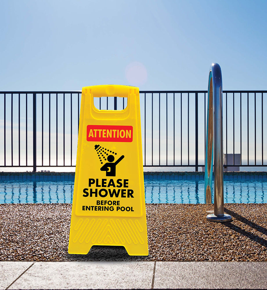 Yellow A-Frame - Attention Please Shower Before Entering Pool