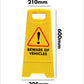 Yellow A-Frame - Beware Of Vehicles