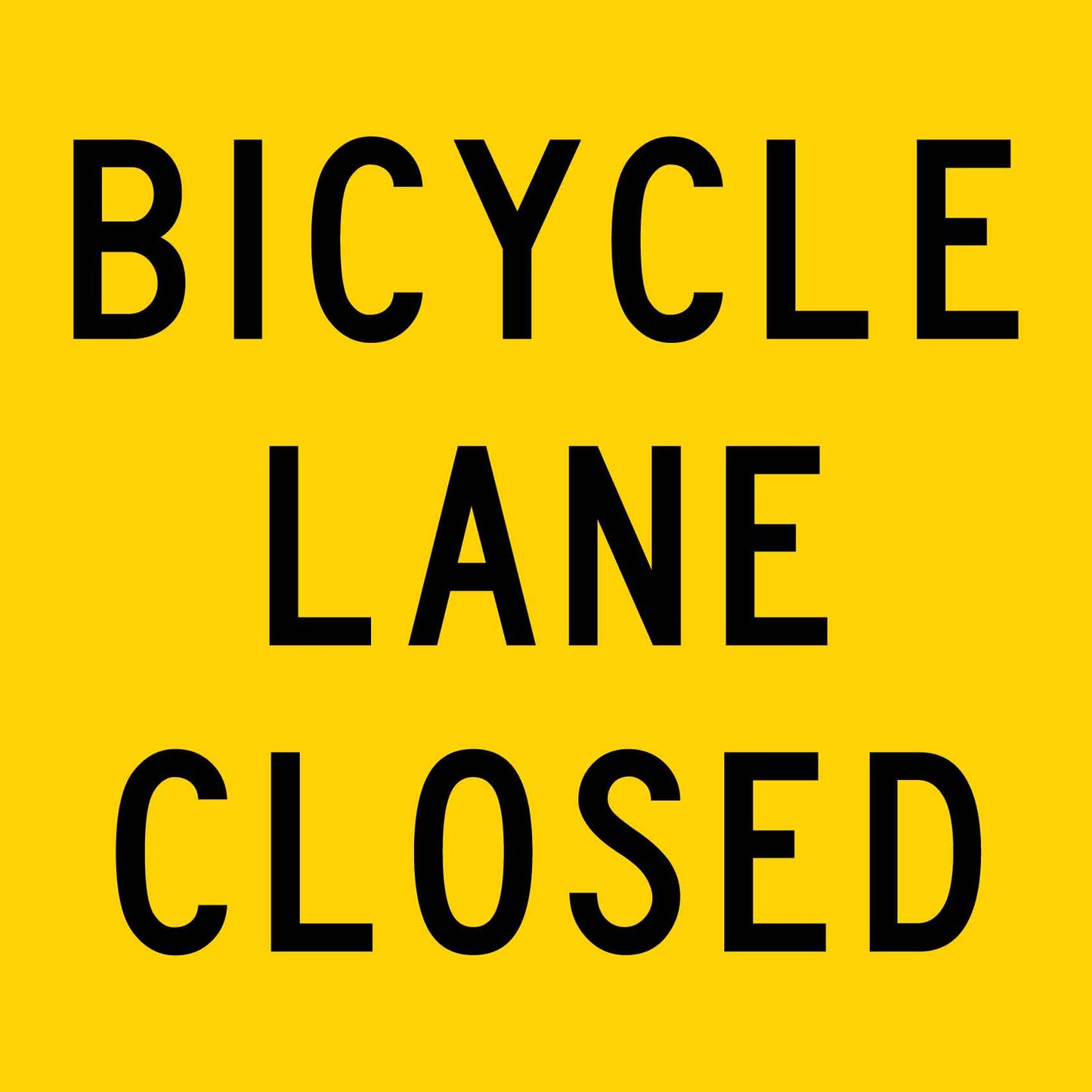 Bicycle Lane Closed Multi Message Traffic Sign