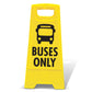 Yellow A-Frame - Buses Only