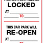 Car Park Locked and Re-Open Time Sign