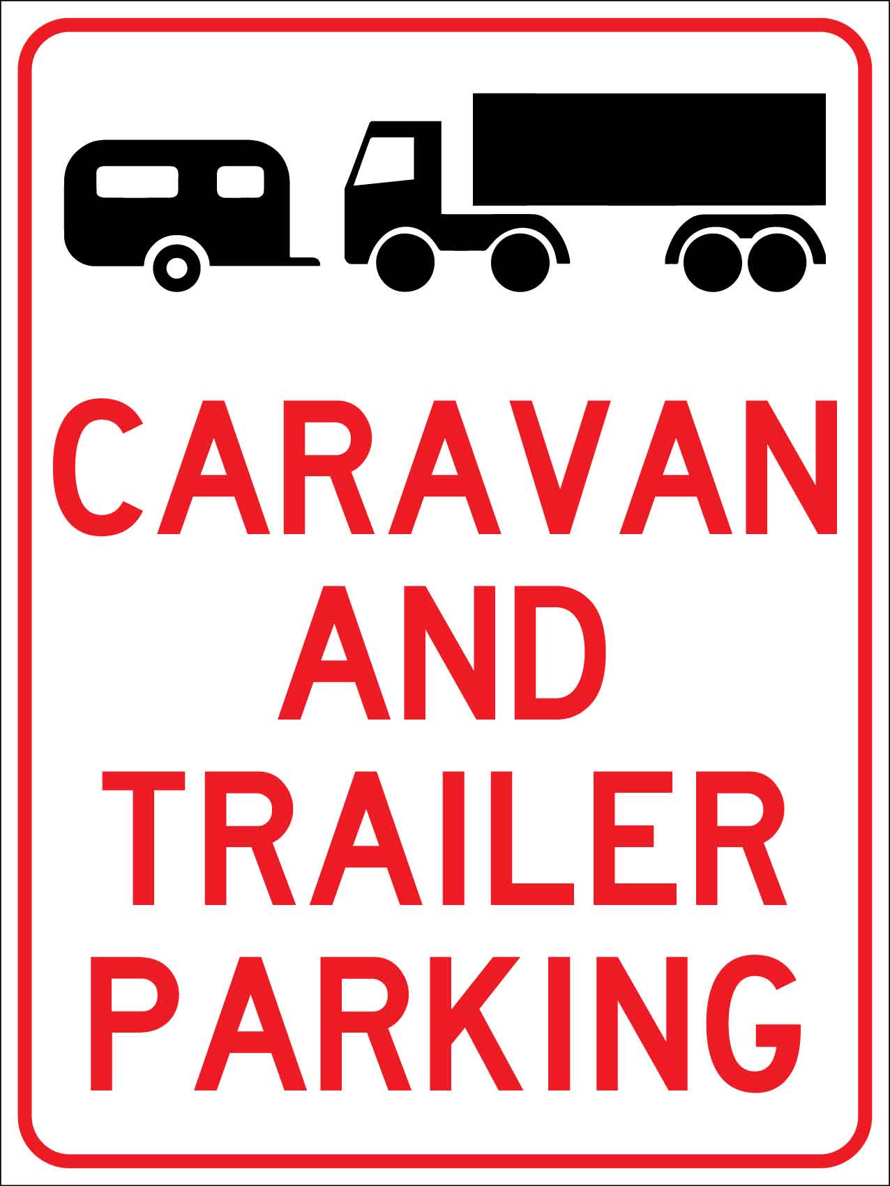 Caravan And Trailer Parking Sign