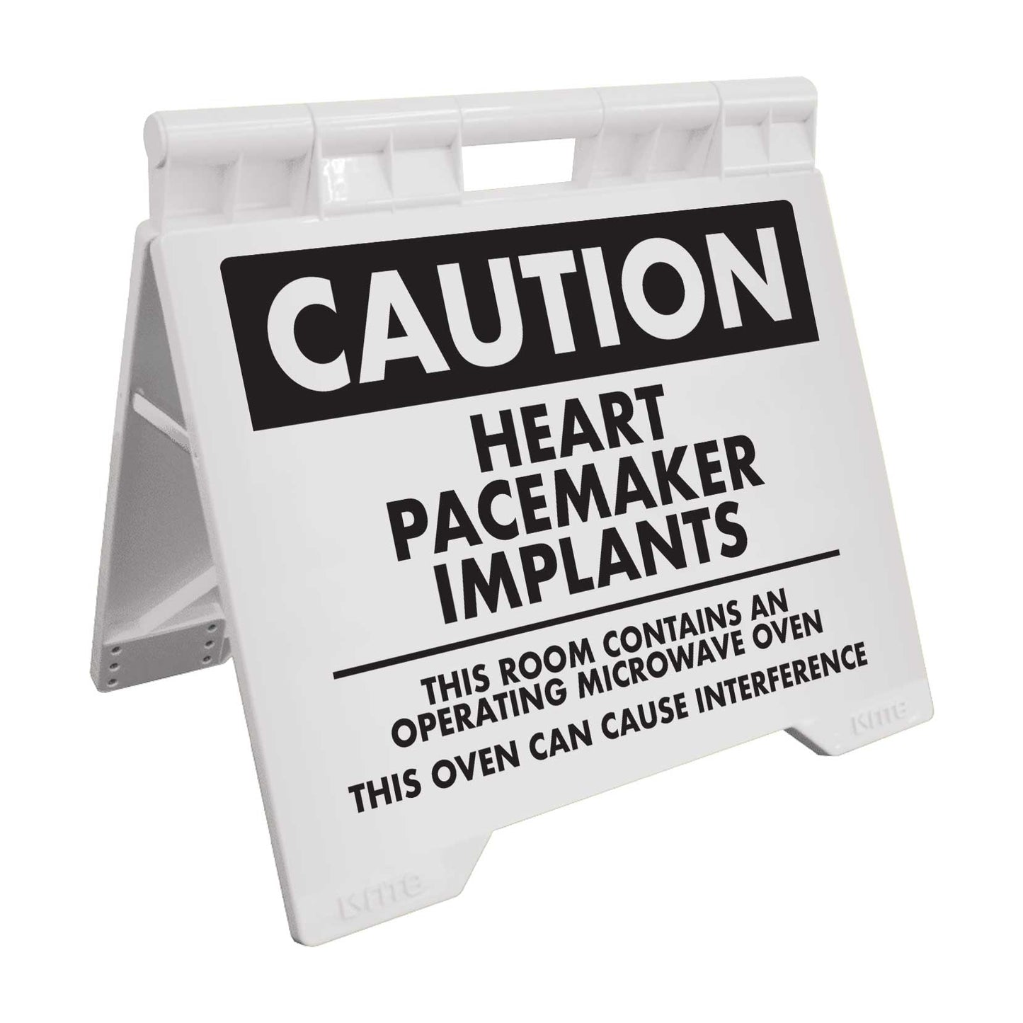 Caution Heart Pacemaker Implants - Evarite A-Frame Sign