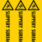 Caution Slippery Surface -  Corflute Bollard Cover