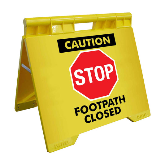 Caution Stop Footpath Closed - Evarite A-Frame Sign