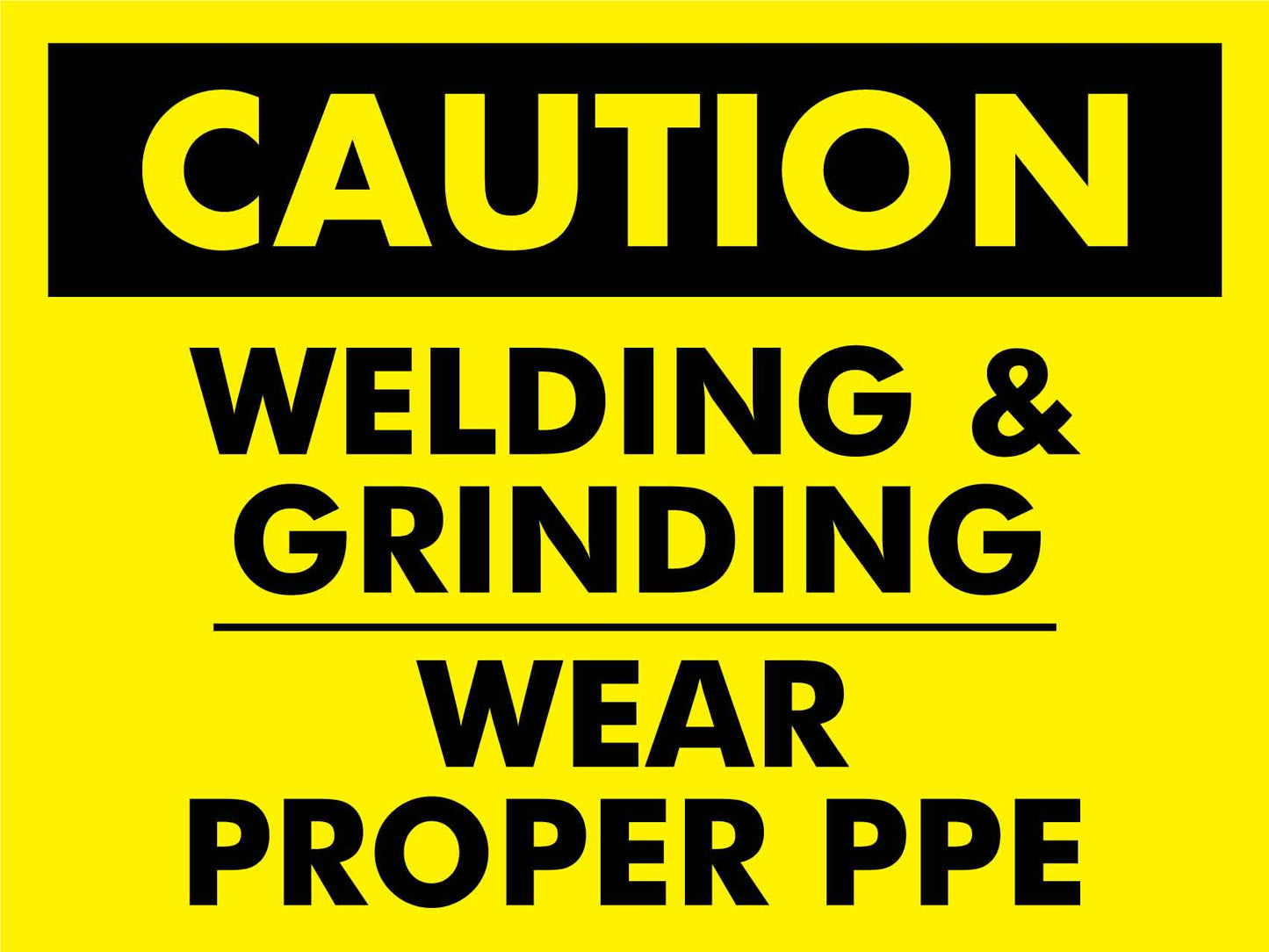 Caution Welding & Grinding Sign