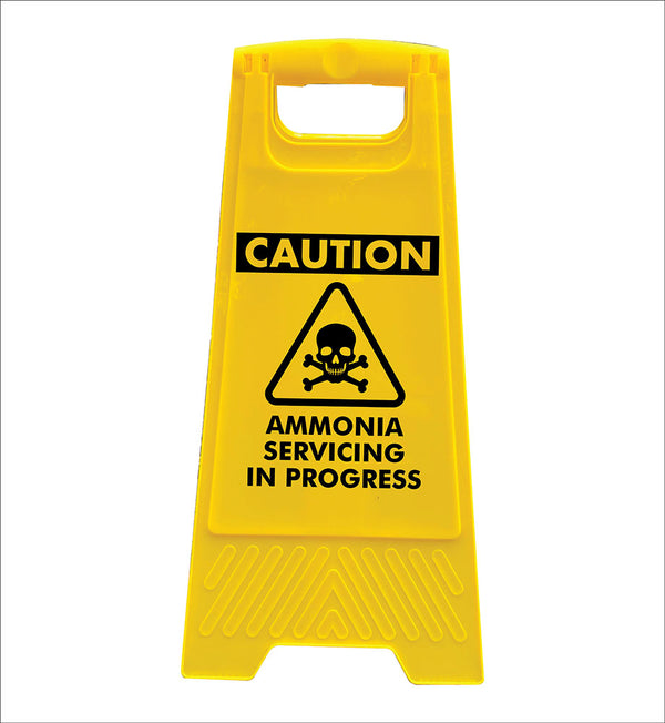 Yellow A-Frame - Caution Ammonia Servicing In Progress – New Signs
