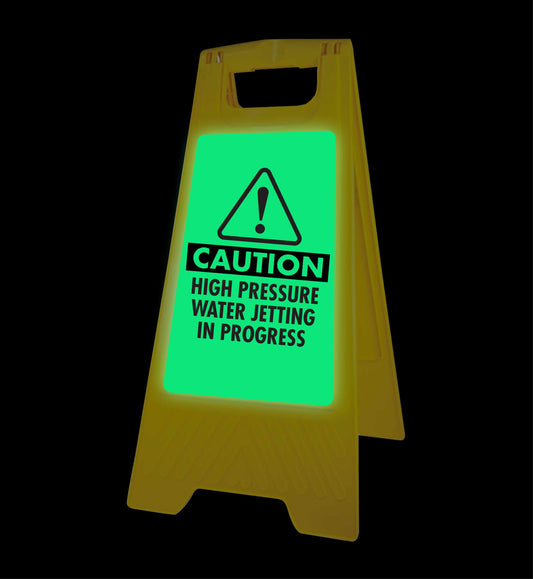 Glow In The Dark - Yellow A-Frame - Caution High Pressure Water Jetting In Progress