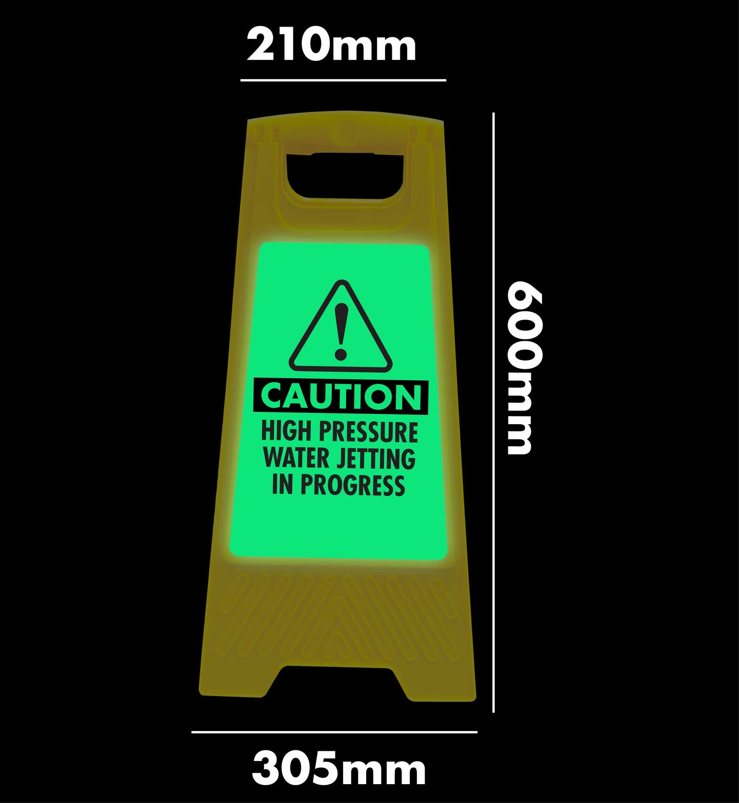 Glow In The Dark - Yellow A-Frame - Caution High Pressure Water Jetting In Progress