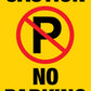 Caution No Parking - Corflute Bollard Traffic Signs