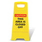Yellow A-Frame - Caution This Area Is Closed Off