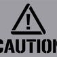 Caution - Aluminium Composite Stencil