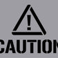 Caution - Aluminium Composite Stencil