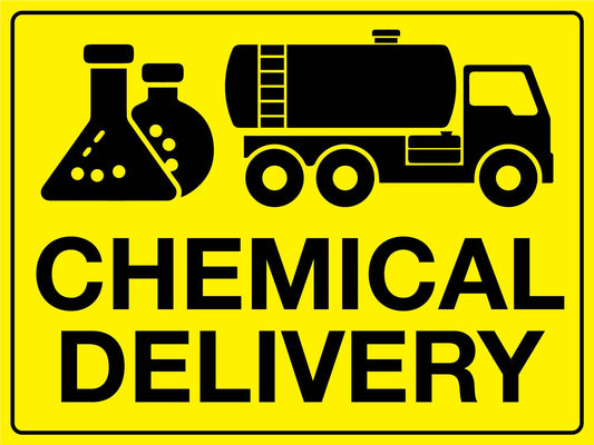 Chemical Delivery Sign