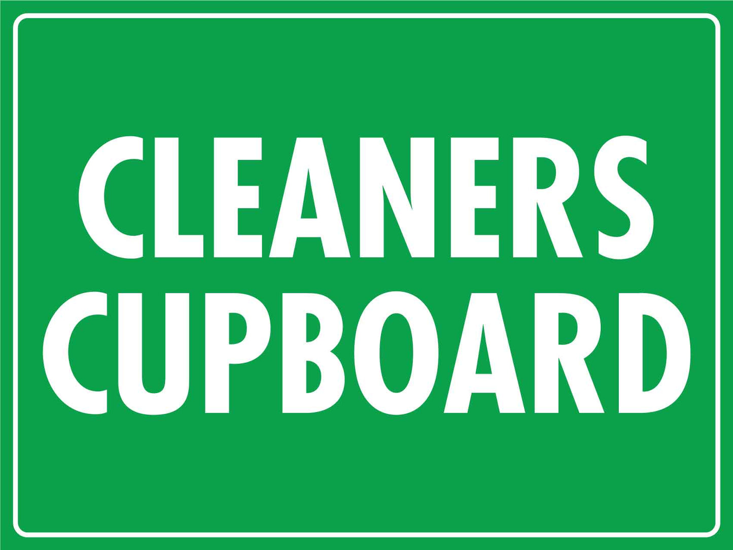 Cleaners Cupboard Sign