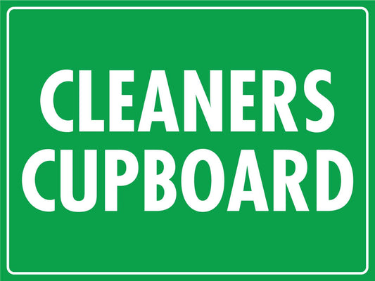 Cleaners Cupboard Sign