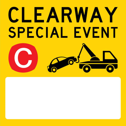 Clearway Special Event Custom Time Date Multi Message Reflective Traffic Sign