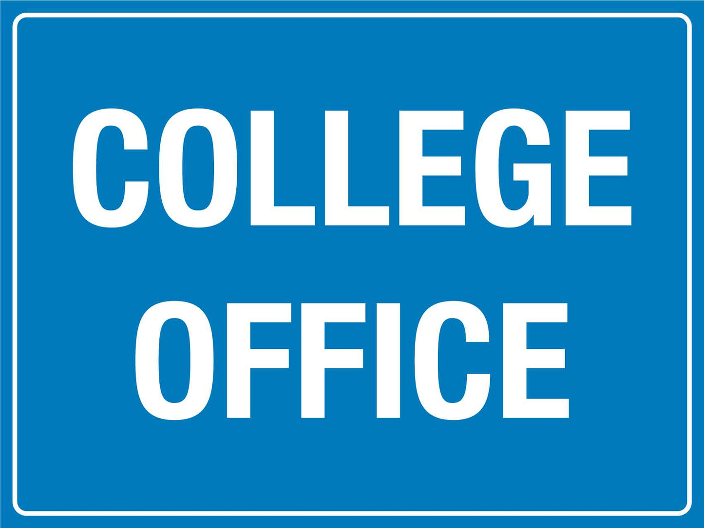 College Office Sign