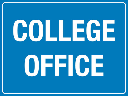 College Office Sign