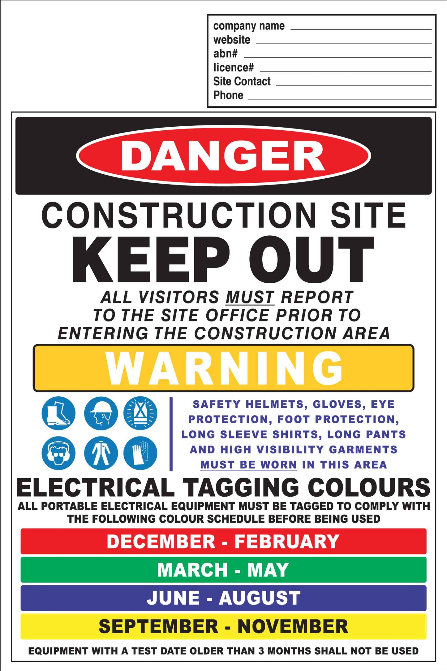 Construction Site Entry Danger and Test And Tag Sign