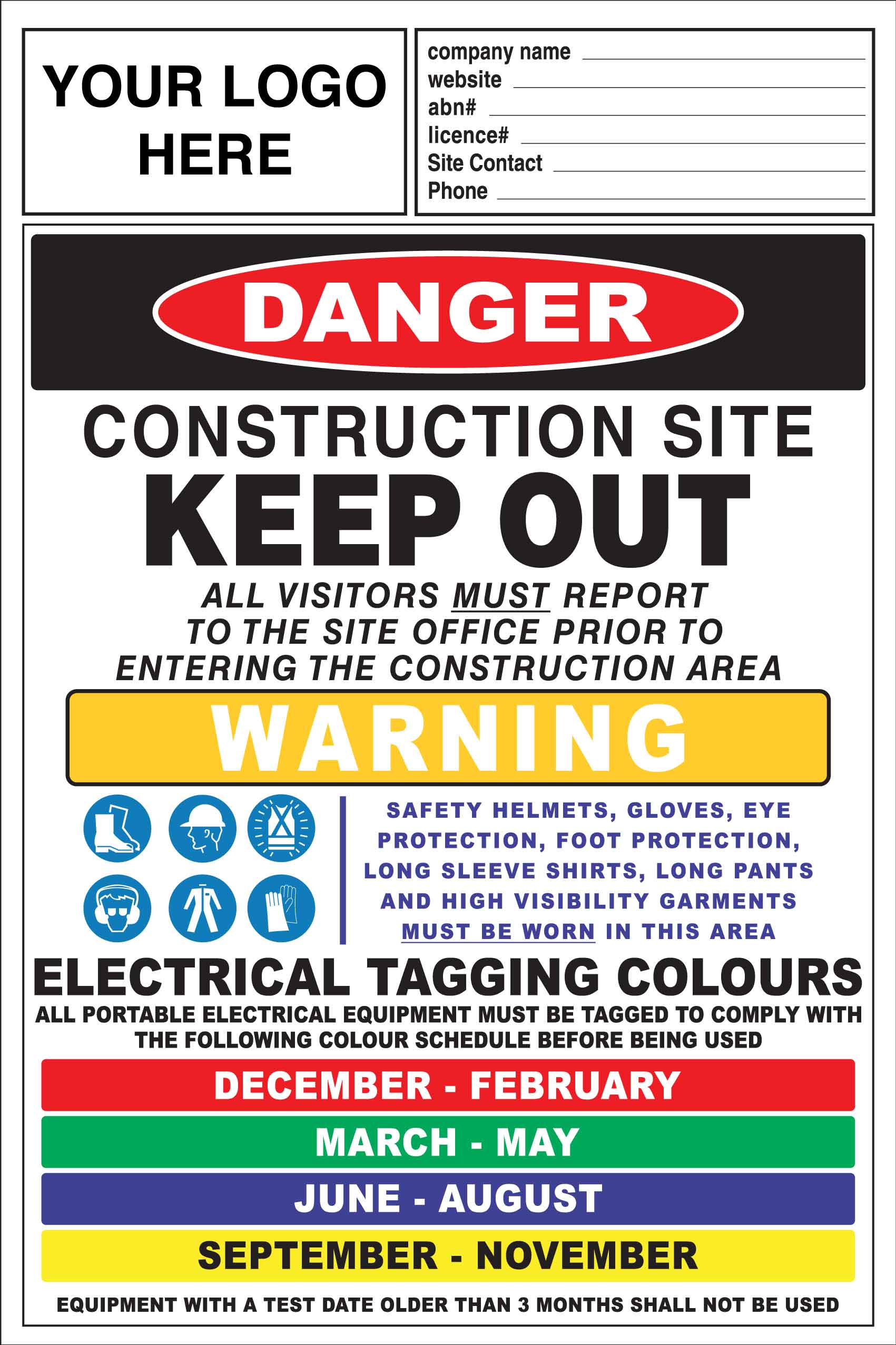 Construction Site Entry Danger and Test And Tag Sign – New Signs