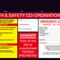 Construction Site Entry Sign Health and Safety Danger Co-Ordination Plan Sign