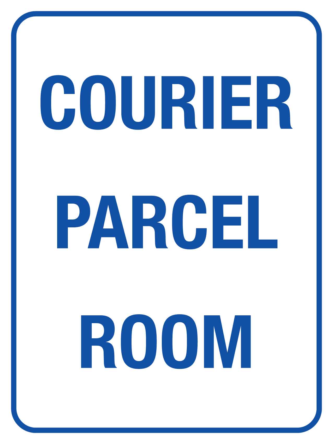 Courier Parcel Room Sign