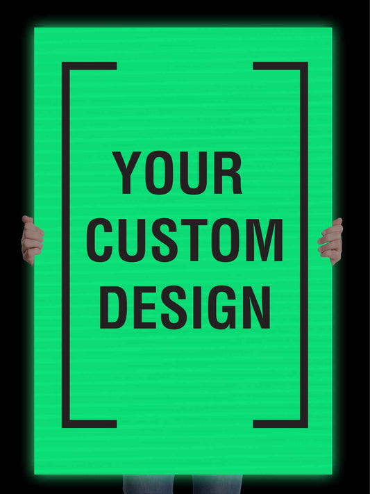 Glow In The Dark Custom Corflute 800mm x 1200mm