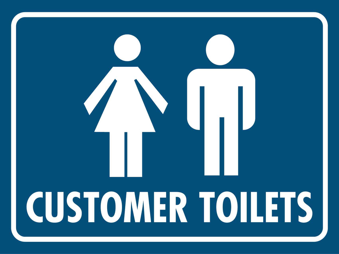 Customer Toilets Sign