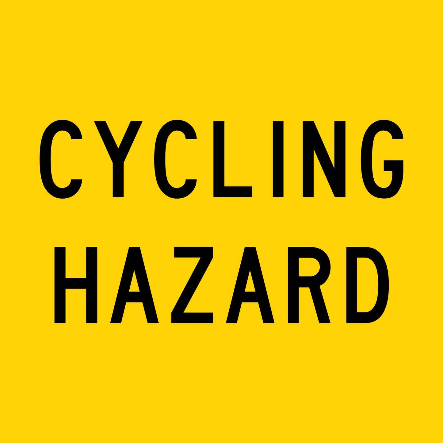 Cycling Hazard Multi Message Traffic Sign