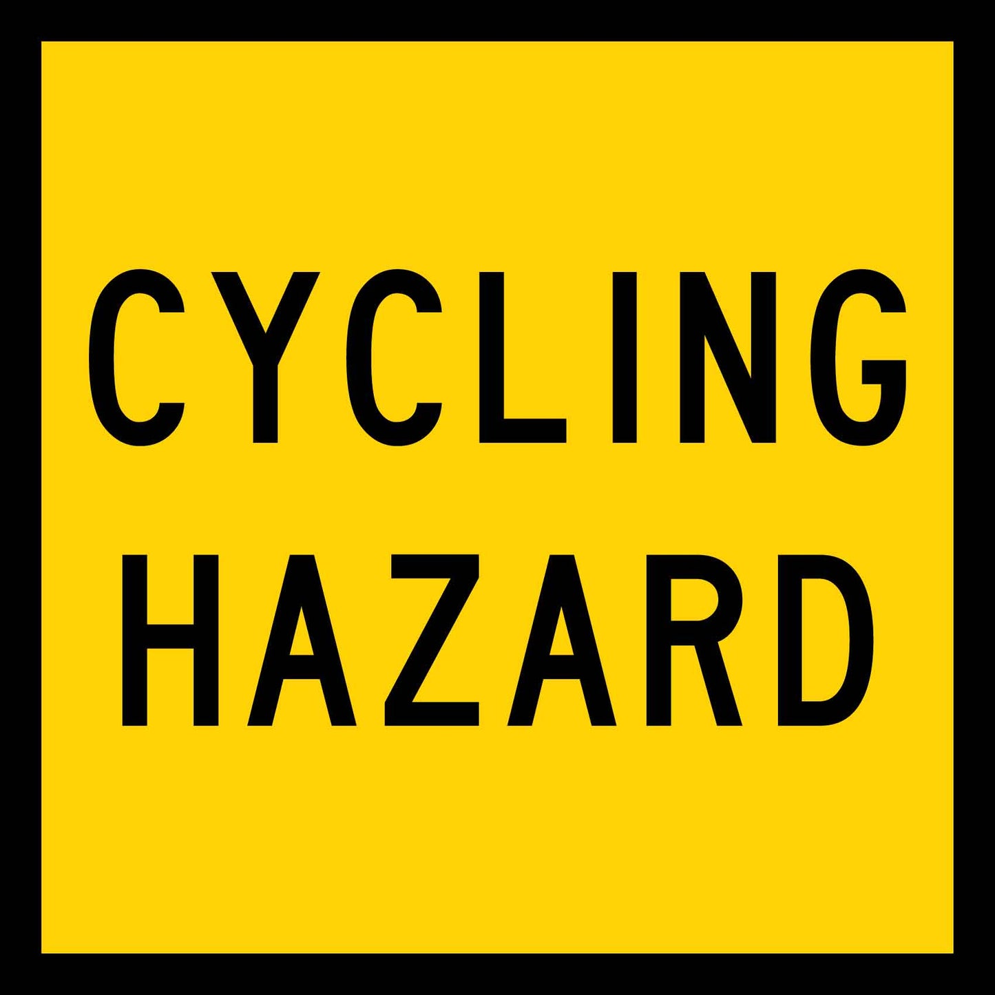 Cycling Hazard Multi Message Traffic Sign