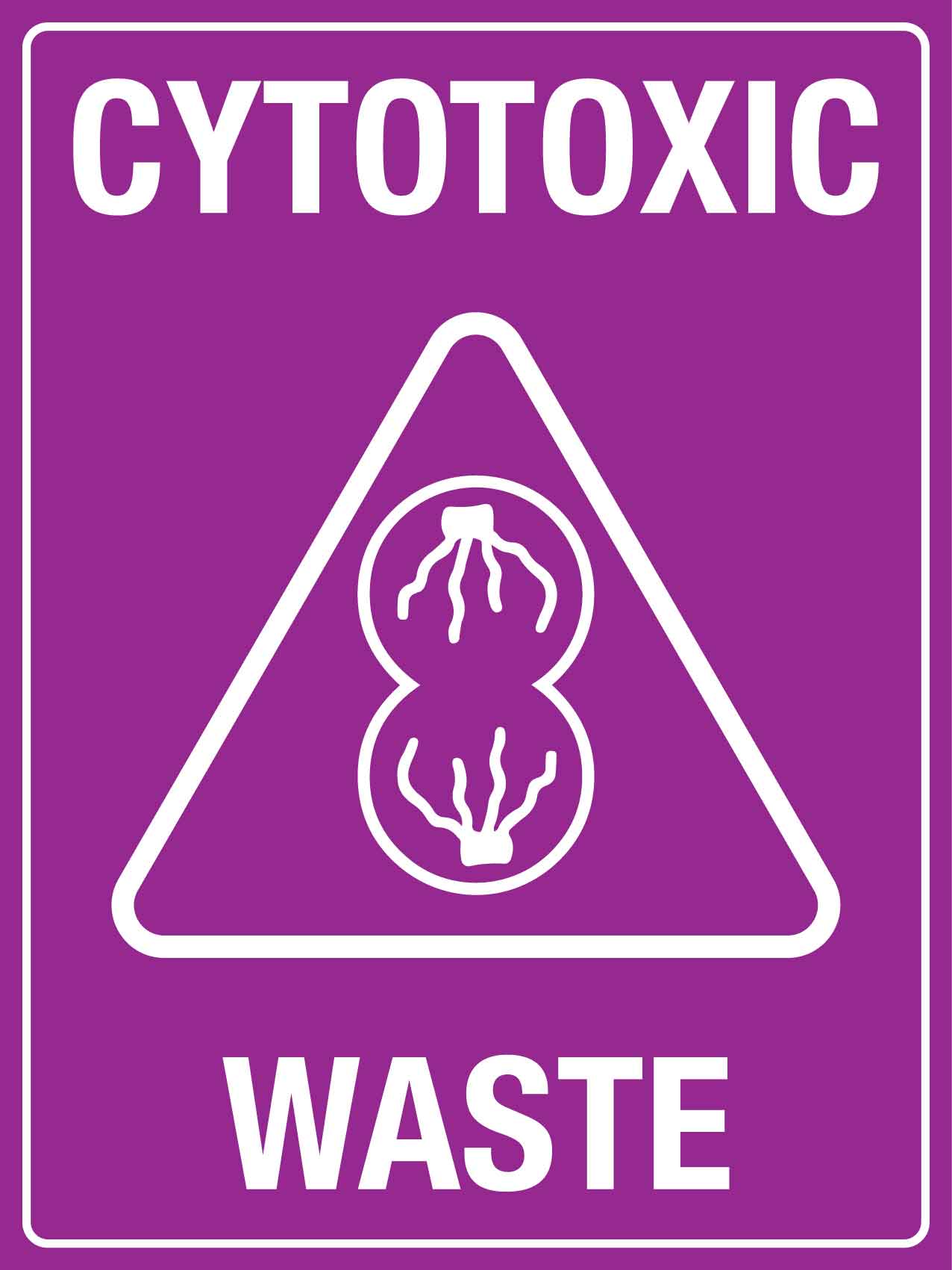 Cytotoxic Waste Sign