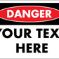 Danger Sign - Custom