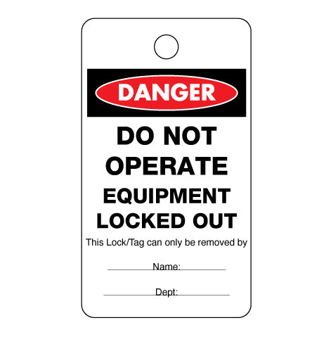 Danger Do Not Operate Name and Dept Lock Out Tag