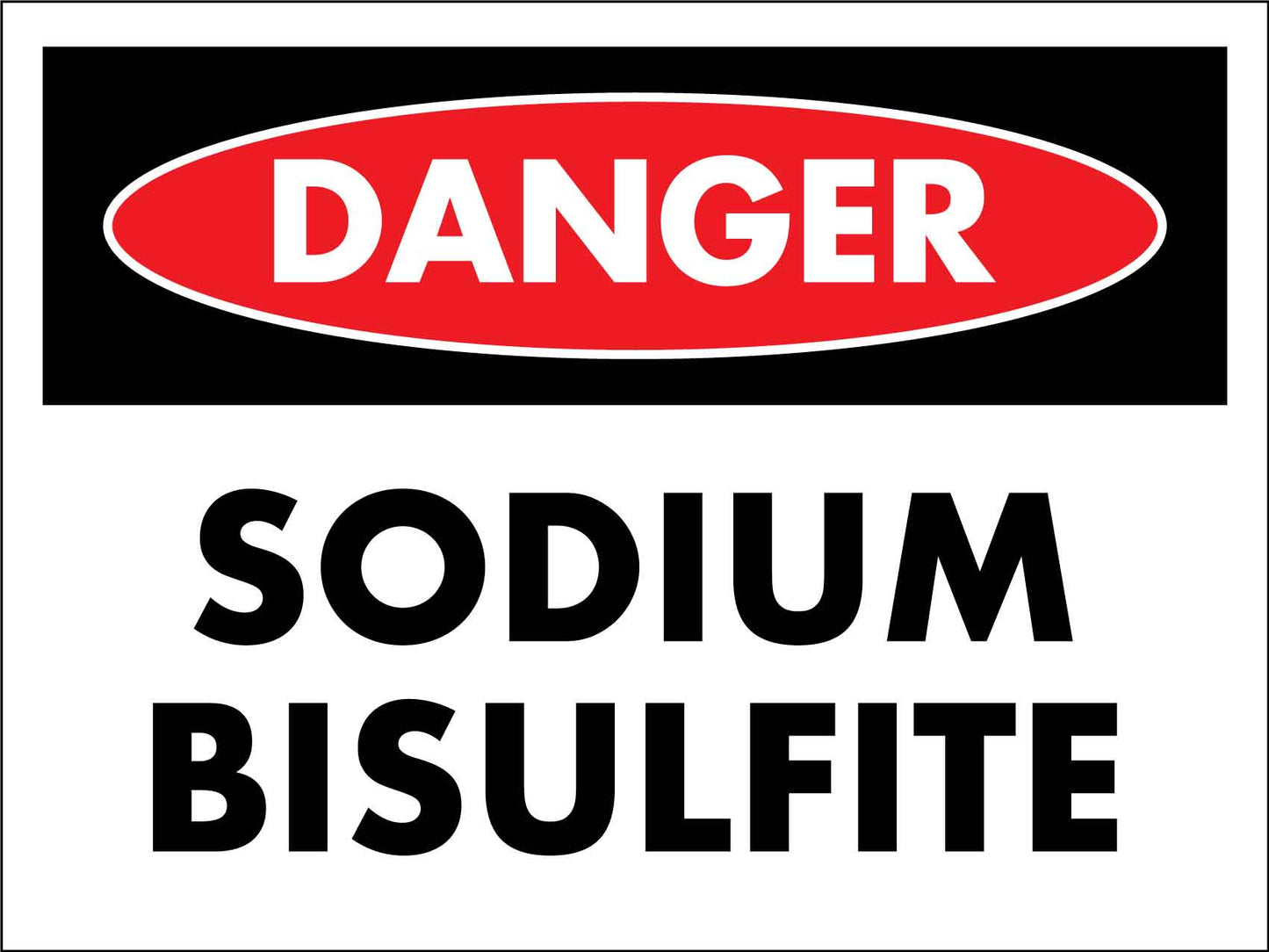 Danger Sodium Bisulfite Sign