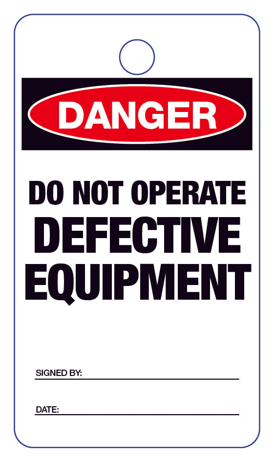 Danger Do Not Operate Defective Equipment Lock Out Tag