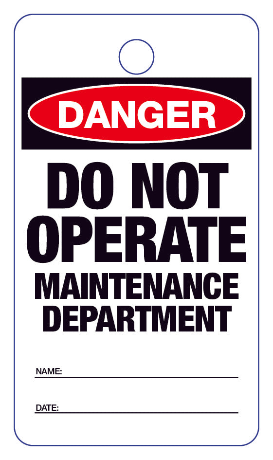 Danger Do Not Operate Maintenance Department Lock Out Tag