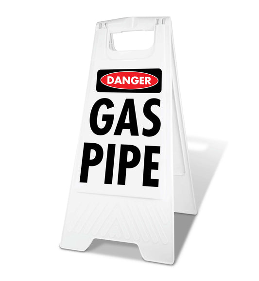 White A-Frame - Danger Gas Pipe